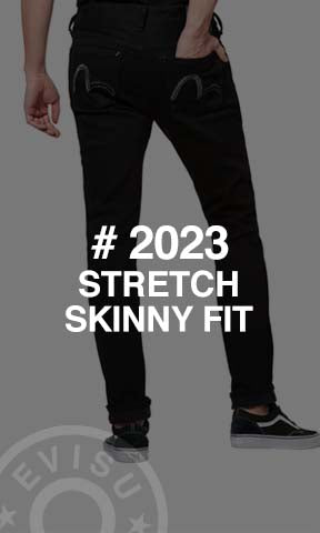 Stretch skinny fit